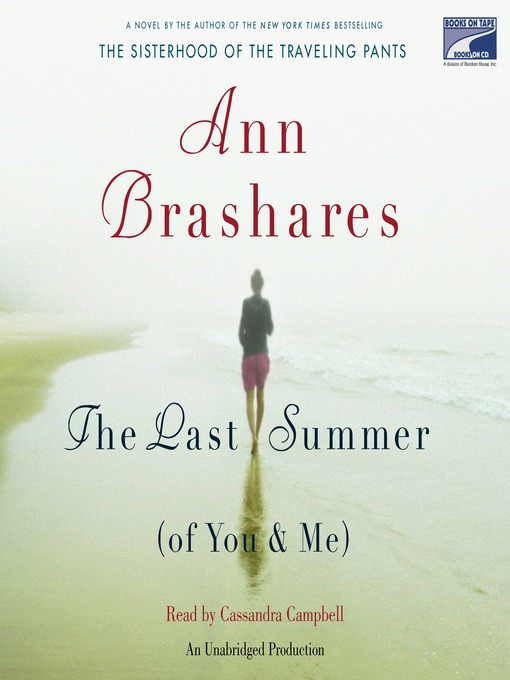 Title details for The Last Summer (Of You and Me) by Ann Brashares - Wait list